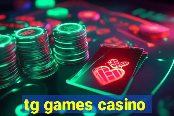 tg games casino